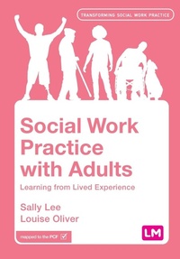 Enlarge image Cover: Social Work Practice with Adults - Learning Matters Ltd