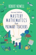 Cover: Mastery Mathematics for Primary Teachers - SAGE Publications Ltd