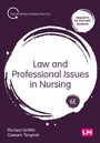 Cover: Law and Professional Issues in Nursing - Learning Matters Ltd