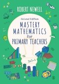 Cover: Mastery Mathematics for Primary Teachers - SAGE Publications Ltd