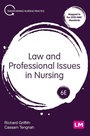 Cover: Law and Professional Issues in Nursing - Learning Matters Ltd