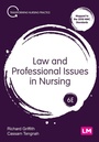 Cover: Law and Professional Issues in Nursing - Learning Matters Ltd