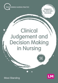 Enlarge image Cover: Clinical Judgement and Decision Making in Nursing - Learning Matters Ltd