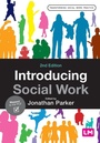 Cover: Introducing Social Work - Learning Matters Ltd