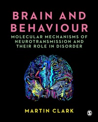 Enlarge image Cover: Brain and Behaviour - SAGE Publications Ltd
