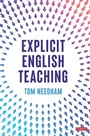 Cover: Explicit English Teaching - SAGE Publications Ltd
