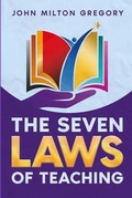 Cover: The Seven Laws of Teaching - Cedar Lake Classics