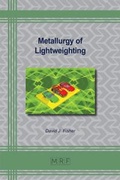 Cover: Metallurgy of Lightweighting - Materials Research Forum LLC