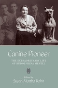 Cover: Canine Pioneer - Brandeis University Press