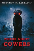 Cover: Where Night Cowers - JOURNALSTONE