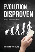 Cover: Evolution Disproven - WordHouse Book Publishing