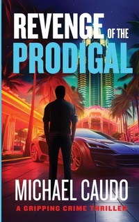 Enlarge image Cover: Revenge of the Prodigal - Tasker Morris Ventures