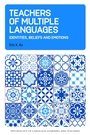 Cover: Teachers of Multiple Languages - Multilingual Matters