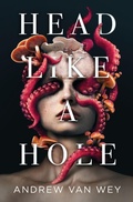 Cover: Head Like a Hole - Greywood Bay, LLC