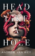 Cover: Head Like a Hole - Greywood Bay, LLC