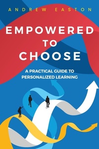Enlarge image Cover: Empowered to Choose - Dave Burgess Consulting