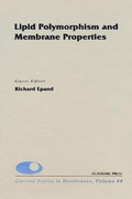 Cover: Lipid Polymorphism and Membrane Properties - Academic Press