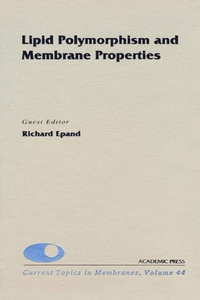 Enlarge image Cover: Lipid Polymorphism and Membrane Properties - Academic Press