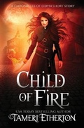 Cover: Child of Fire - Teacup Dragon Publishing