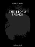 Cover: The Storm Breaks - Librorium Editions