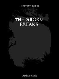 Enlarge image Cover: The Storm Breaks - Librorium Editions