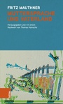 Cover: Muttersprache und Vaterland - Böhlau Wien