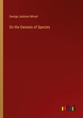 Cover: On the Genesis of Species - Outlook Verlag