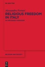 Cover: Religious Freedom in Italy - De Gruyter