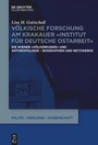 Bild: Völkische Forschung am Krakauer "Institut für Deutsche Ostarbeit" - De Gruyter Oldenbourg