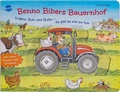 Cover: Benno Bibers Bauernhof. Traktor, Kuh und Huhn - da gibt es viel zu tun - Arena