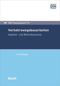 Abbildung von: Verkehrswegebauarbeiten - Buch mit E-Book - DIN Media