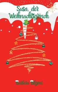 Abbildung von: Susa, der Weihnachtsgrinch - tredition