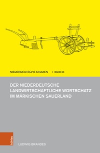 Abbildung von: Der niederdeutsche landwirtschaftliche Wortschatz im märkischen Sauerland - Böhlau