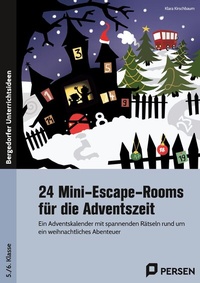 Abbildung von: 24 Mini-Escape-Rooms für die Adventszeit - Sek I - Persen Verlag in der AAP Lehrerwelt GmbH