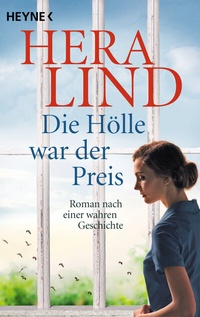 Abbildung von: Die Hölle war der Preis - Heyne