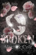 Cover: Broken - Alexis und Cole - Tolino Media