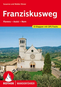 Abbildung von: Franziskusweg - Rother Bergverlag