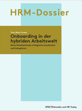 Cover: Onbording in der hybriden Arbeitswelt - SPEKTRAmedia J&uuml;rg Studer