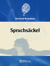 Abbildung von: Branstners Spruchsäckel - EDITION digital