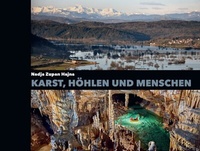 Abbildung von: Karst, Höhlen und Menschen - Speleo Projects