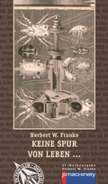 Cover: KEINE SPUR VON LEBEN . - p.machinery