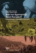 Cover: Batinin Egemenligi Nasil Kuruldu - Yordam Kitap