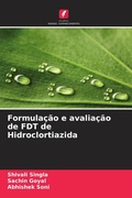 Cover: Formula&ccedil;&atilde;o e avalia&ccedil;&atilde;o de FDT de Hidroclortiazida - Edi&ccedil;&otilde;es Nosso Conhecimento
