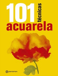 Abbildung von: 101 Técnicas acuarela - PARRAMóN PAIDOTRIBO