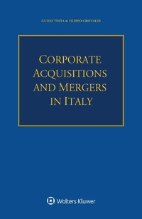 Abbildung von: Corporate Acquisitions and Mergers in Italy - Wolters Kluwer