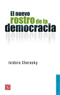 Cover: El nuevo rostro de la democracia - Fondo de Cultura Econ&oacute;mica Argentina