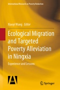 Cover: Ecological Migration and Targeted Poverty Alleviation in Ningxia - Springer
