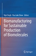 Cover: Biomanufacturing for Sustainable Production of Biomolecules - Springer
