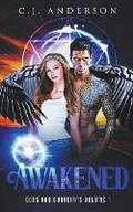 Cover: Awakened - C.J. Anderson