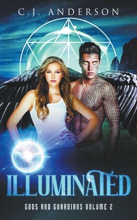 Enlarge image Cover: Illuminated - C.J. Anderson